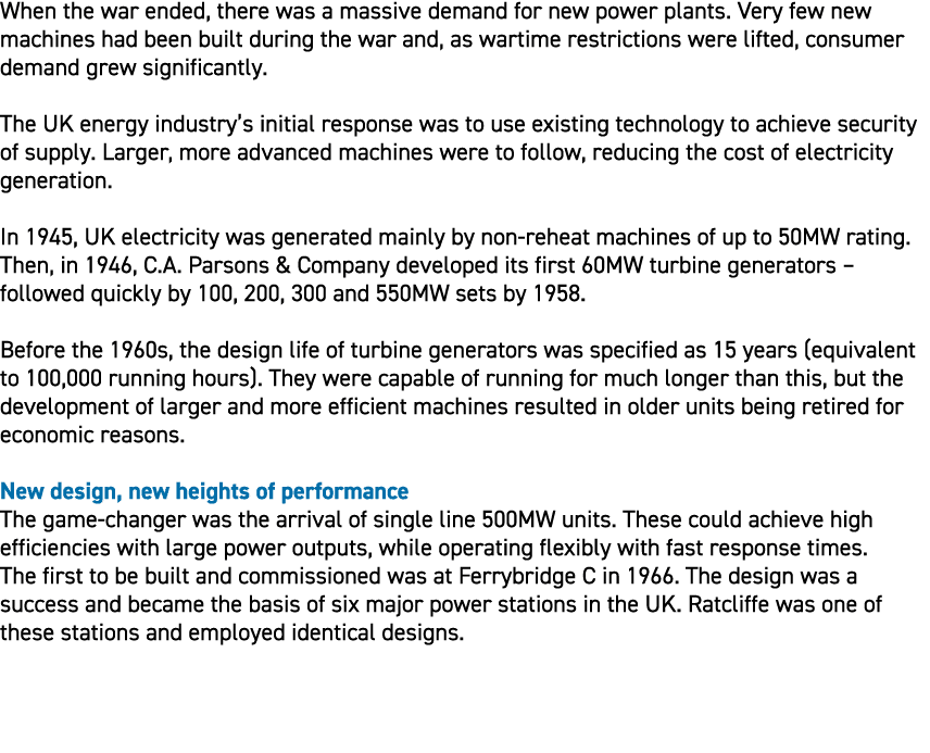 When the war ended, there was a massive demand for new power plants. Very few new machines had been built during the ...